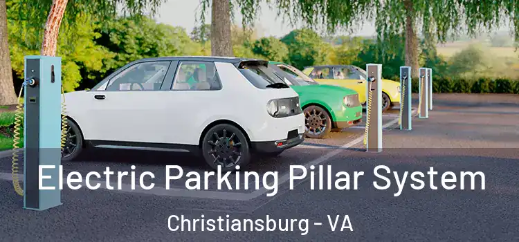 Electric Parking Pillar System Christiansburg - VA