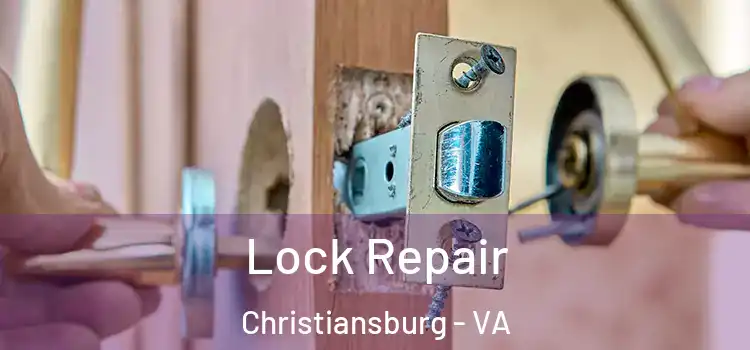 Lock Repair Christiansburg - VA